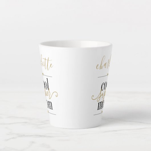 Personalisierte Coole Super Mama Schwarz-Gold Latt Milchtasse (Vorderseite)