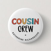 Personalisierte Cousin Crew Matching Cousin Gesche Button (Vorderseite)