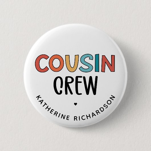 Personalisierte Cousin Crew Matching Cousin Gesche Button (Vorderseite)
