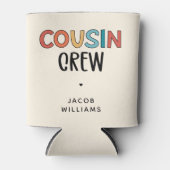 Personalisierte Cousin Crew Matching Cousin Gesche Dosenkühler (Vorderseite)