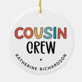 Personalisierte Cousin Crew Matching Cousin Gesche Keramik Ornament (Hinten)