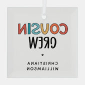 Personalisierte Cousin Crew Matching Cousin Gesche Ornament Aus Glas (Rückseite)