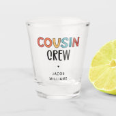 Personalisierte Cousin Crew Matching Cousin Gesche Schnapsglas (Vorderseite)
