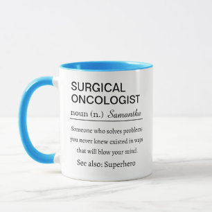 Personalisierte Definition des chirurgischen Onkol Tasse