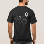 personalisierte DJ-Musik für alle T-Shirt (Rückseite)