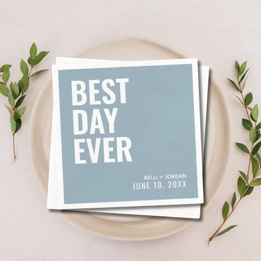 Personalisierte Dusty Blue Best Day Ever Wedding Serviette
