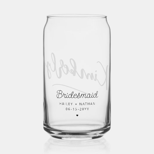 Personalisierte Elegant Bridesmaid Script Typograf Dosenglas (Rückseite)