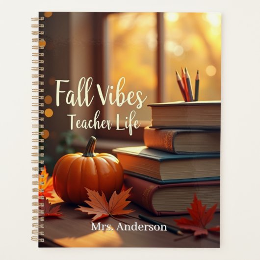 Personalisierte Fall Vibes Lehrer Leben Planer (Vorderseite)