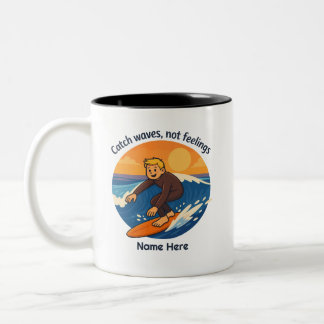 Personalisierte Fang Wellen Nicht Gefühle Surfen Zweifarbige Tasse