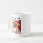 Personalisierte Fotos und ein glücklicher Valentin Kaffeetasse (Vorderseite Links)