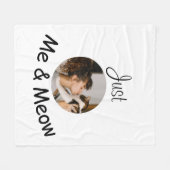 Personalisierte Fotovorlage "Just Me and Meow" - Fleecedecke (Vorderseite (Horizontal))