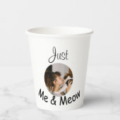 Personalisierte Fotovorlage "Just Me and Meow" - Pappbecher (Vorderseite)
