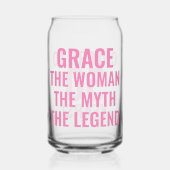 Personalisierte Frau Der Mythos der Legende Geburt Dosenglas (Vorderseite)