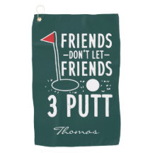 Personalisierte Freunde Lass Freunde nicht 3 Putt