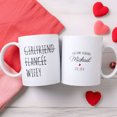 Personalisierte Freundin Fiancée an Wifey Funny Zweifarbige Tasse