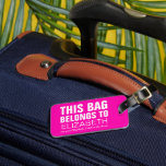 Personalisierte Funny Bag Achtung | Spaß Rosa Gepäckanhänger<br><div class="desc">Spot deinen Reisekoffer mit diesem hübschen rosa Gepäckanhänger,  passen ihn mit deinem Namen und persönlichen Daten auf der Rückseite an.</div>