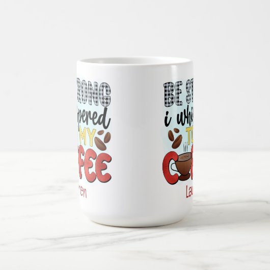 Personalisierte Funny Be Starke Coffee Tasse (Mittel)
