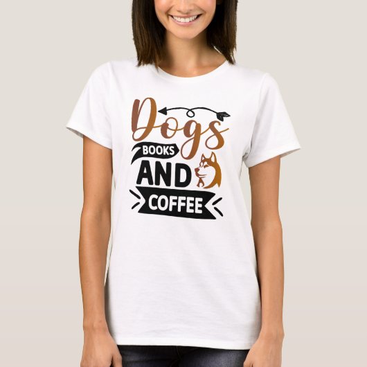 Personalisierte Funny Dog Quote Designs T-Shirt (Vorderseite)