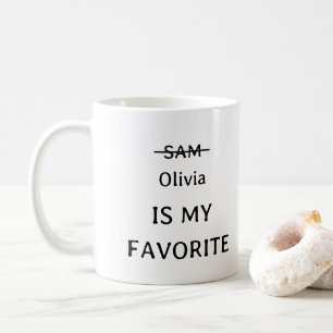 Personalisierte Funny Lieblings-Tasse, lustiges Ge Kaffeetasse