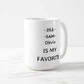 Personalisierte Funny Lieblings-Tasse, lustiges Ge Kaffeetasse (VorderseiteRechts)