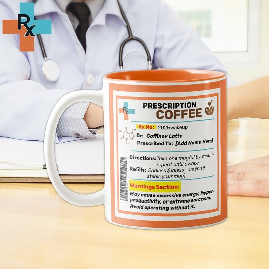 Personalisierte Funny Prescription Kaffee Tasse