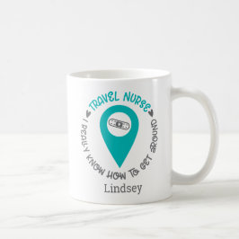 Personalisierte Funny Travel Nurse Kaffee Tasse