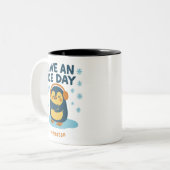 Personalisierte gemütliche Pinguin-Tasse - "Haben  Zweifarbige Tasse (Vorderseite Links)