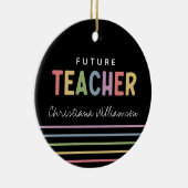 Personalisierte Geschenke für die Zukunft des Lehr Keramik Ornament (Rechts)