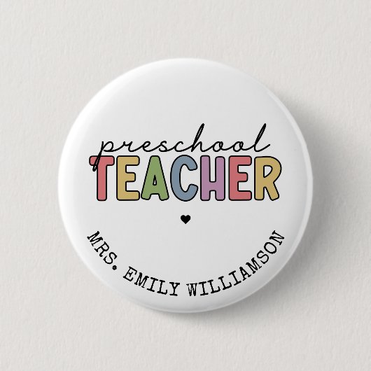 Personalisierte Geschenke für Vorschullehrer Button (Vorderseite)