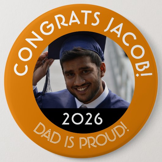 Personalisierte Glückwunsch Grad Foto Vater Proud Button (Vorderseite)