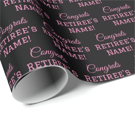 Personalisierte Glückwunsch Retiree! Rosa auf schw Geschenkpapier (Rolleneckpunkt)