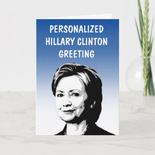 Personalisierte Hillary Clinton Grußkarte Karte