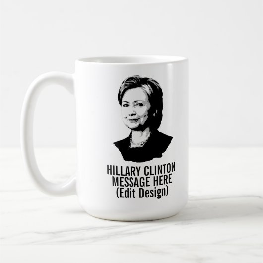 Personalisierte Hillary Clinton Kaffeetasse (Links)