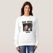 Personalisierte Hunde Mama Benutzerdefiniertes Fot Sweatshirt (Vorne ganz)