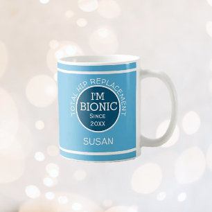 Personalisierte Ich bin bionisch (Hüftersatz) Kaf Kaffeetasse