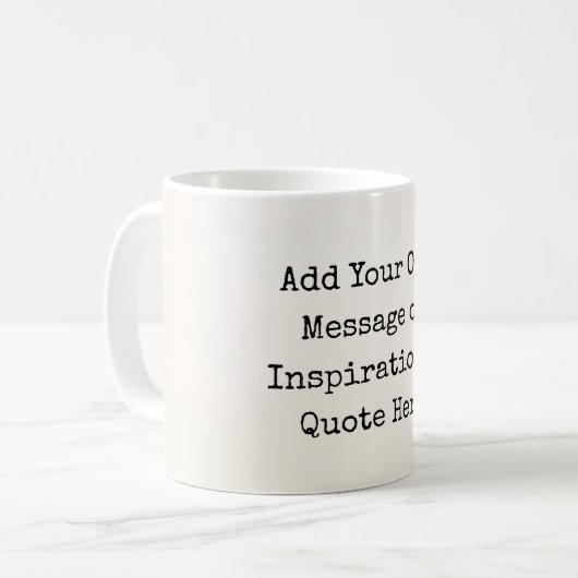 Personalisierte inspirierende Zitate Motivierend Kaffeetasse (Vorderseite Links)