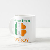 Personalisierte Iren küssen mich, den ich Conroy Kaffeetasse (Vorderseite Links)