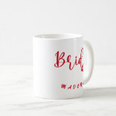 Personalisierte Junggesellinnenabschied-Braut Kaffeetasse (VorderseiteRechts)