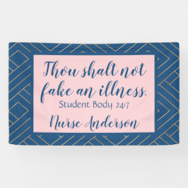 Personalisierte Krankenschwester; du darfst keine  Banner