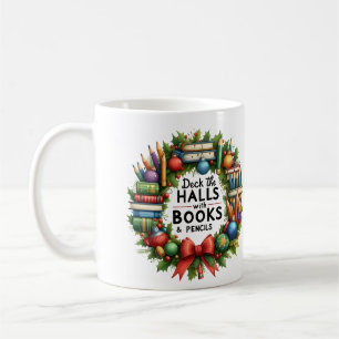 Personalisierte Lehrerversion von Deck the Halls Kaffeetasse