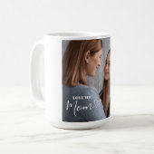 Personalisierte Liebe Mama Foto Kaffeetasse (Vorderseite Links)