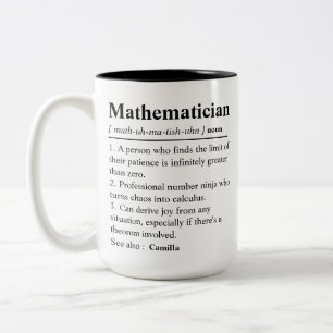 Personalisierte Mathematiker-Definition, Mathemati Zweifarbige Tasse