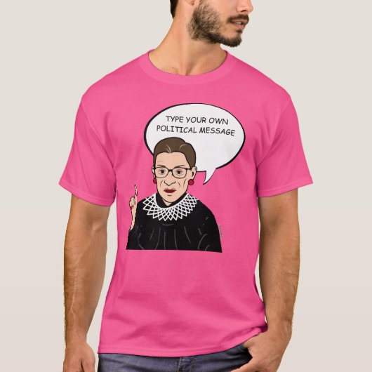 Personalisierte Mitteilung Ruth Bader Ginsburg T-Shirt (Vorderseite)