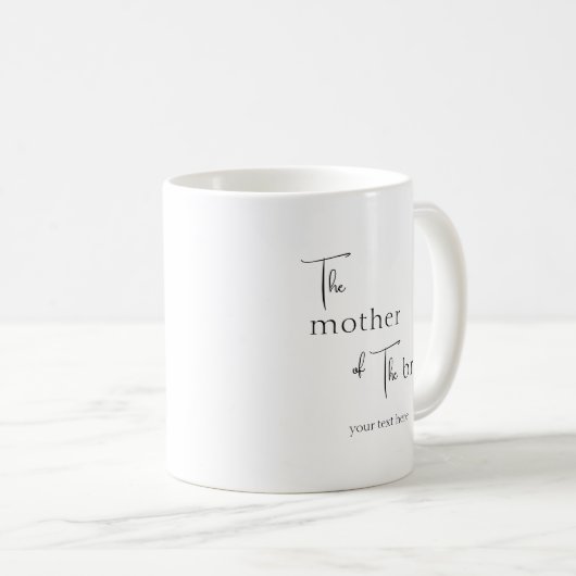 Personalisierte Moderne Mutter der Bride-Tasse Kaffeetasse (VorderseiteRechts)