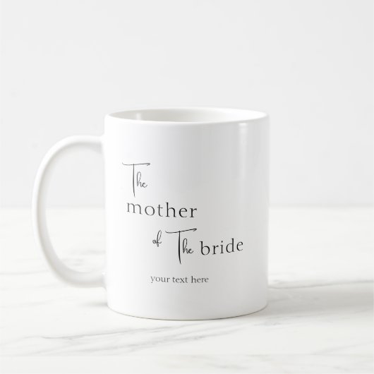 Personalisierte Moderne Mutter der Bride-Tasse Kaffeetasse (Links)