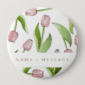 Personalisierte moderne rosa Tulpenblüte Button (Vorderseite)