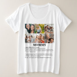 Personalisierte Mommy-Definition 6-FotoCollage Große Größe T-Shirt