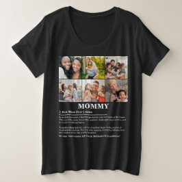 Personalisierte Mommy-Definition 6-FotoCollage Große Größe T-Shirt