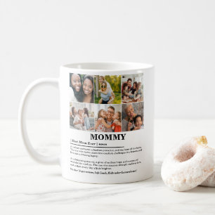 Personalisierte Mommy-Definition 6-FotoCollage Kaffeetasse