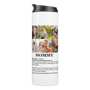 Personalisierte Mommy-Definition 6-FotoCollage Thermosbecher